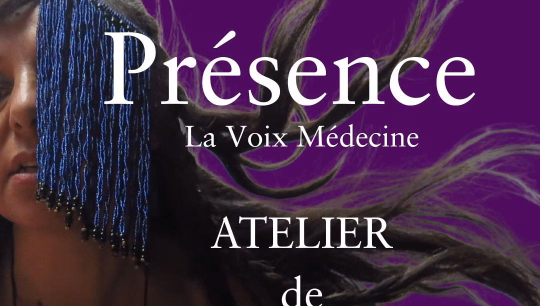 Présence - La voix Médecine